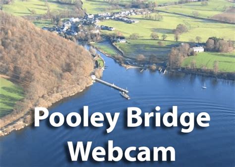 pooley bridge webcam|Webcams around Pooley Bridge